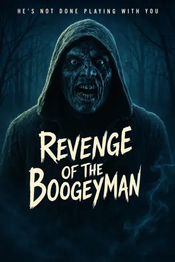 Постер до фильму"Revenge of the Boogeyman" #981837