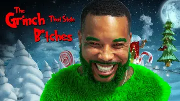 Задник до фильму"The Grinch That Stole B*tches" #919993