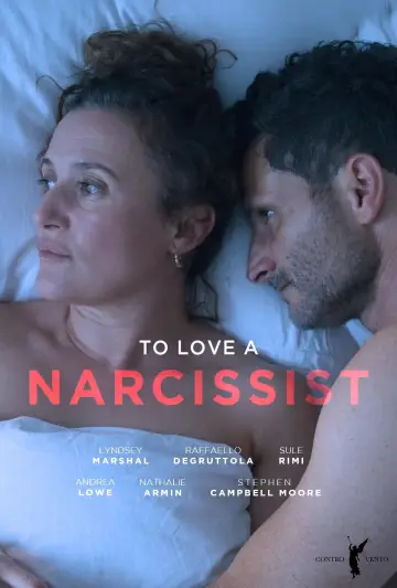 To Love a Narcissist постер