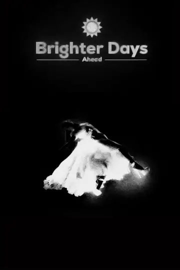 Постер до фільму "Brighter Days Ahead" #1211160