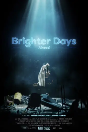 Постер до фильму"Brighter Days Ahead" #673330