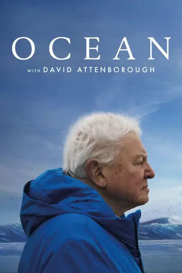 Постер до фильму"Ocean with David Attenborough" #617865