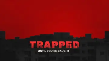 Задник до фильму"TRAPPED" #981825