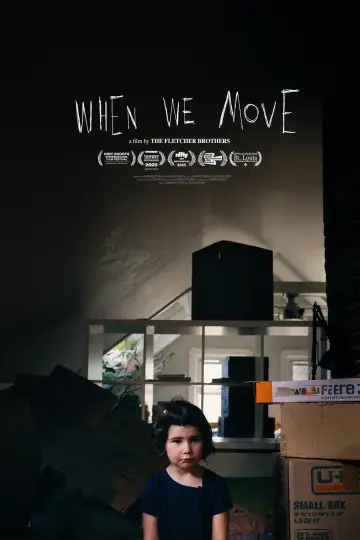 Постер до фильму"When We Move" #802670