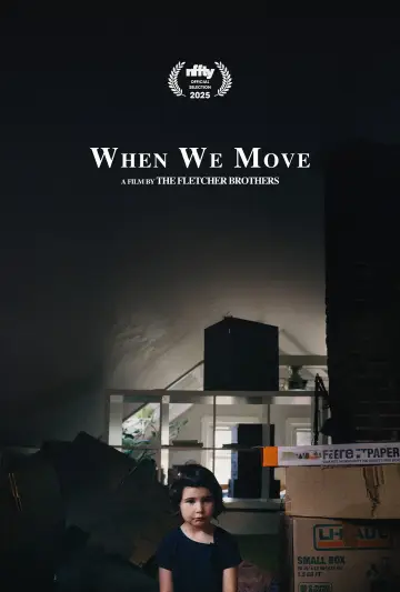 Постер до фильму"When We Move" #802671