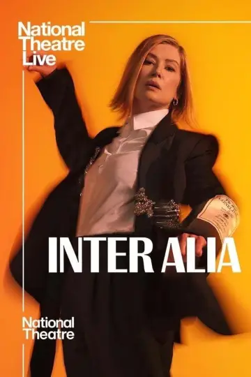 Постер до фильму"National Theatre Live: Inter Alia" #767758