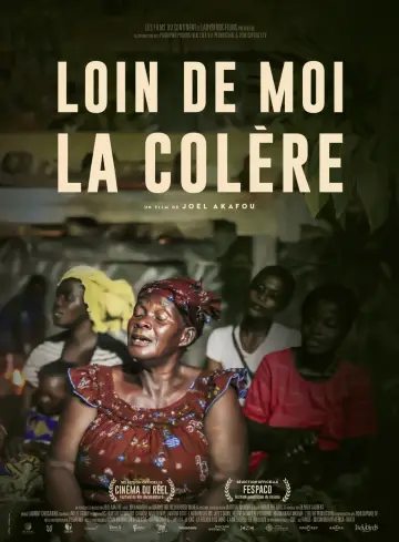 Постер до фильму"Loin de moi la colère" #847504