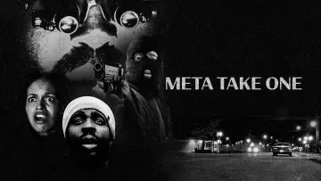 Задник до фільму "Meta Take One" #1805324