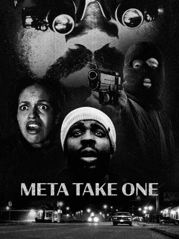 Постер до фільму "Meta Take One" #1805325