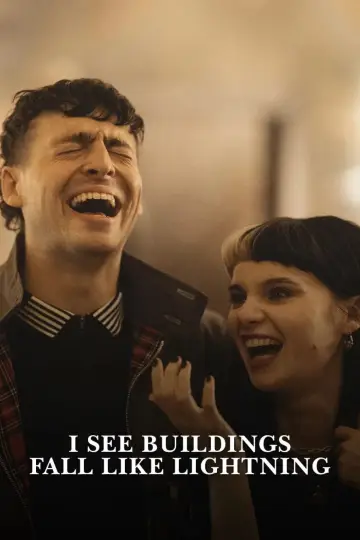 Постер до фильму"I See Buildings Fall Like Lightning" #818340