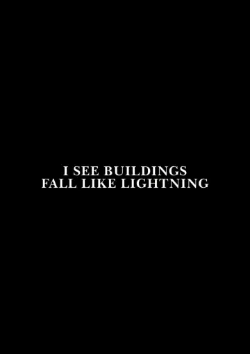 Постер до фильму"I See Buildings Fall Like Lightning" #913286