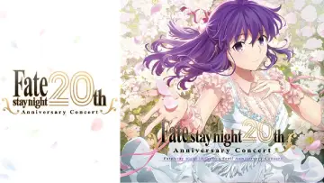 Задник до фильму"「Fate/stay night」20周年記念 「Fate/stay night [Heaven