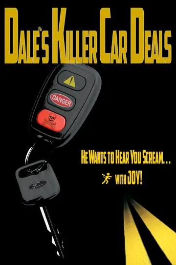 Постер до фильму"Dale’s Killer Car Deals" #1152795