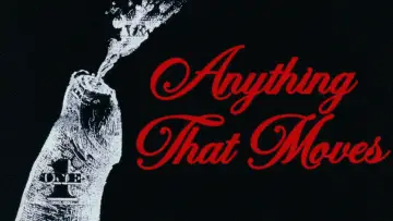 Задник до фильму"Anything That Moves" #1140753