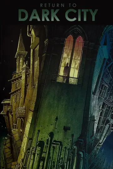 Постер до фільму "Return to Dark City" #1167873