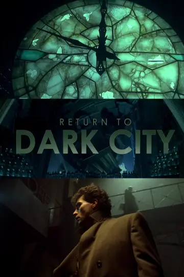 Постер до фільму "Return to Dark City" #1167874