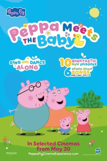 Постер до фильму"Peppa Meets the Baby Cinema Experience" #687735