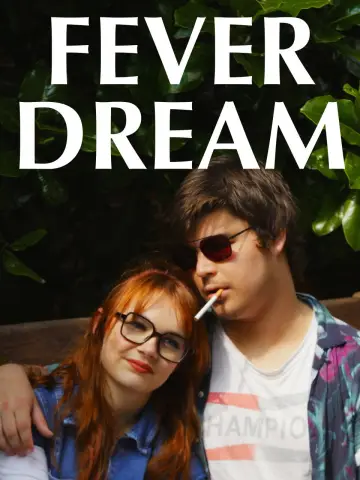 Постер до фильму"Fever Dream" #804207