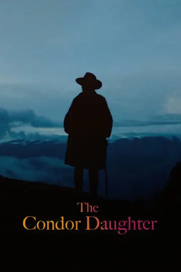 Постер до фільму "La hija cóndor" #957211