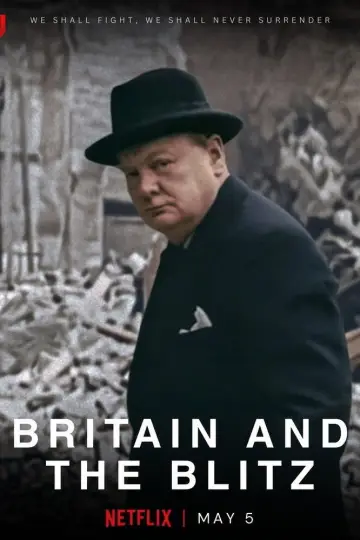Постер до фильму"Britain and the Blitz" #976707