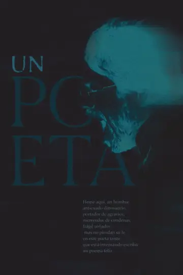 Постер до фільму "Un poeta" #1525636