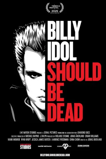 Постер до фильму"Billy Idol Should Be Dead" #859374