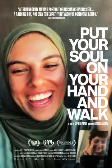 Постер до фильму"Put your soul on your hand and walk" #624831