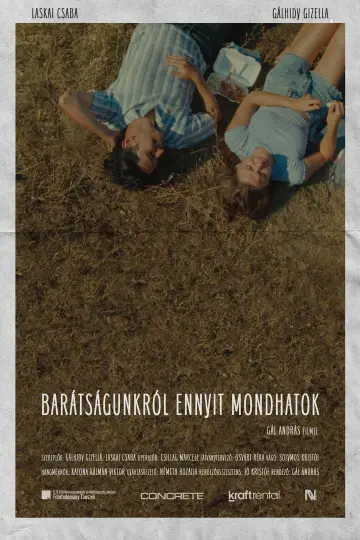 Постер до фильму"Barátságunkról ennyit mondhatok" #928018