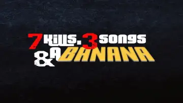 Задник до фільму "7 Kills, 3 Songs & a Banana" #1636950