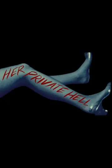 Постер до фильму"Her Private Hell" #800975