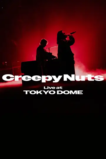 Creepy Nuts Live at TOKYO DOME постер