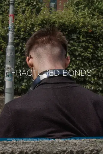 Fractured Bonds постер