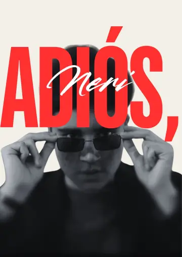Постер до фильму"Adiós, Neri" #1145298