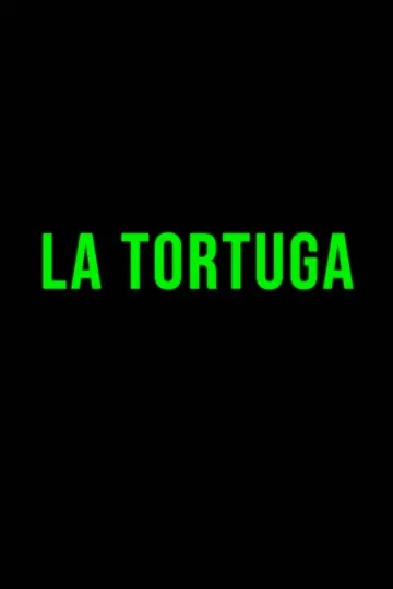Постер до фильму"La Tortuga" #1159189