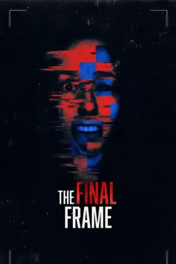 Постер до фильму"The Final Frame" #1184415
