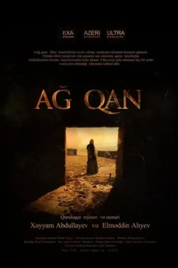 Ağ qan постер