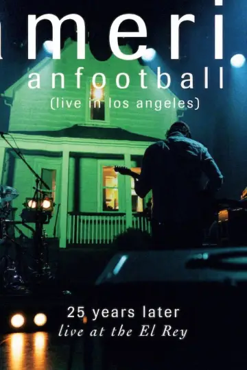 American Football (Live in Los Angeles) постер