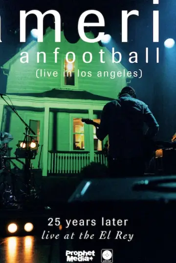 Постер до фильму"American Football (Live in Los Angeles)" #940860