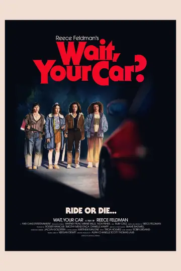 Постер до фильму"Wait, Your Car?" #940840