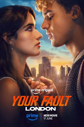 Постер до фильму"Your Fault: London" #828373