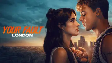 Задник до фильму"Your Fault: London" #909724