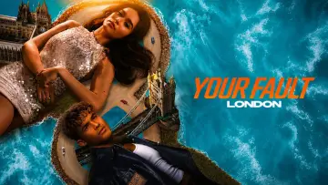 Задник до фильму"Your Fault: London" #924595