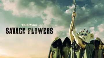 Задник до фильму"Savage Flowers" #629196