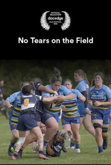 Постер до фильму"No Tears on the Field" #774232