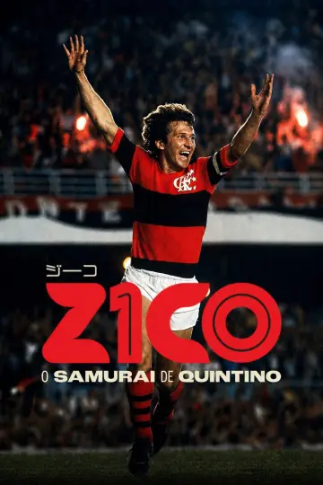 Постер до фільму "Zico: O Samurai de Quintino" #1585827