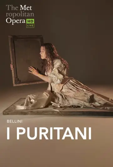 The Metropolitan Opera: I Puritani постер