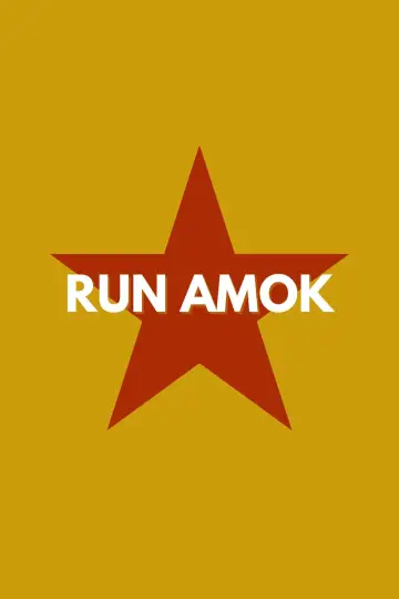 Постер до фильму"Run Amok" #538191