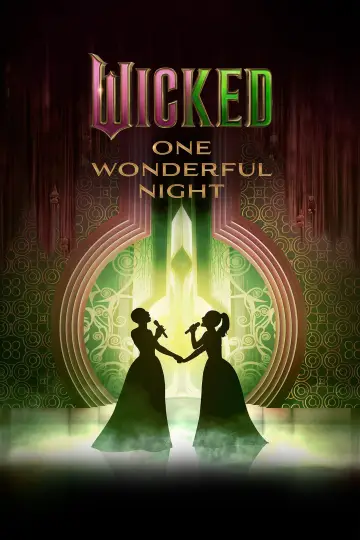 Постер до фильму"Wicked: One Wonderful Night" #626808