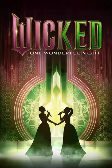 Постер до фильму"Wicked: One Wonderful Night" #626811