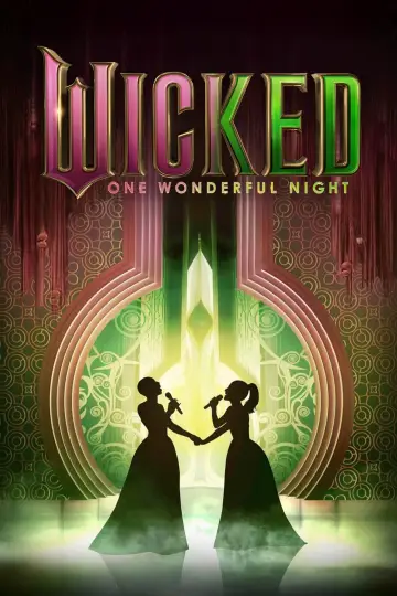 Постер до фильму"Wicked: One Wonderful Night" #626812